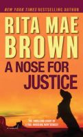 A Nose of Justice by Rita Mae Brown