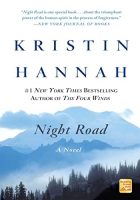 Night Road by Kristin Hannah